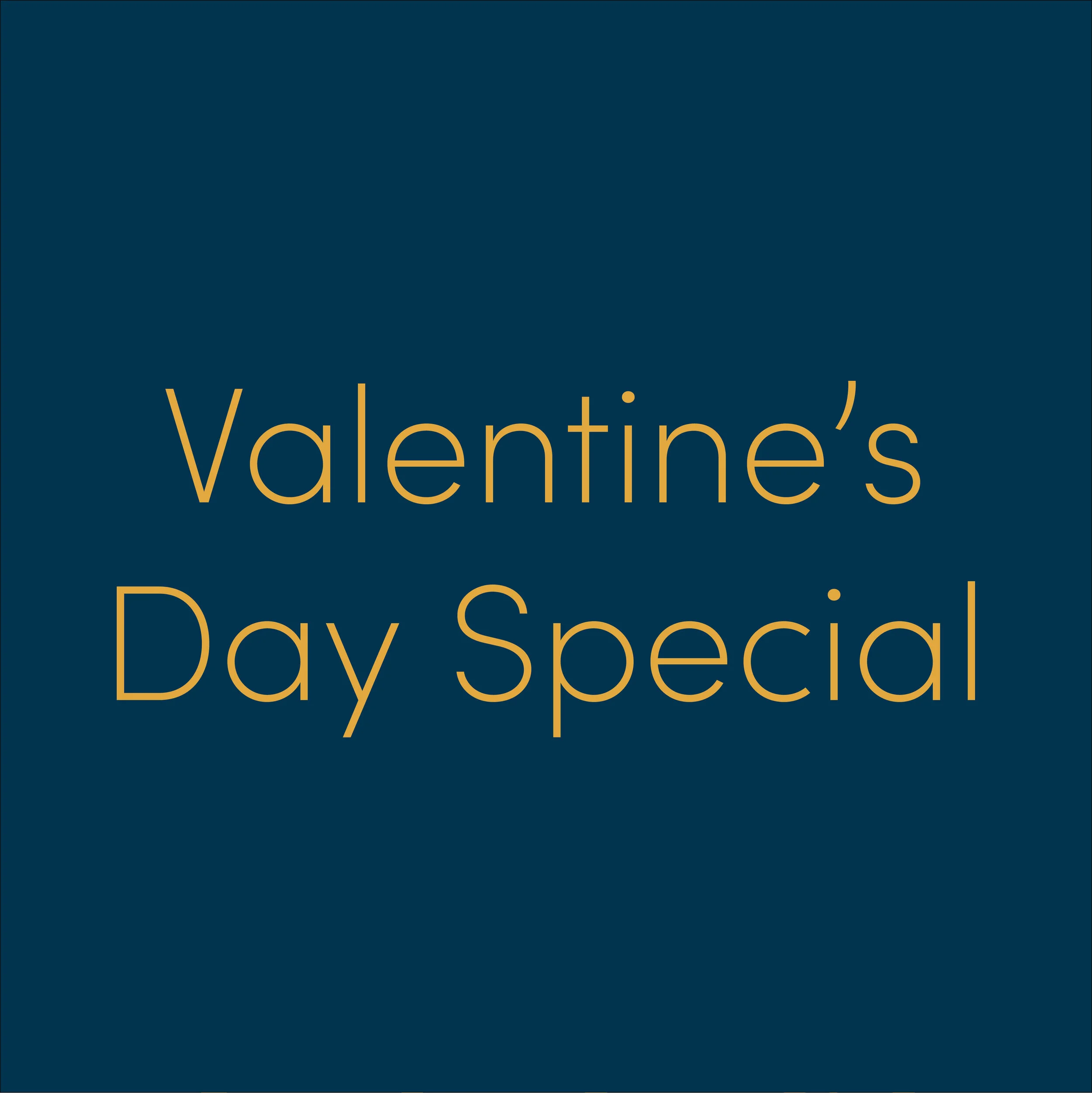 Click here to learn about our Valentine’s Day Special!