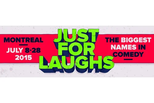 Just for Laughs Gala, Montréal
