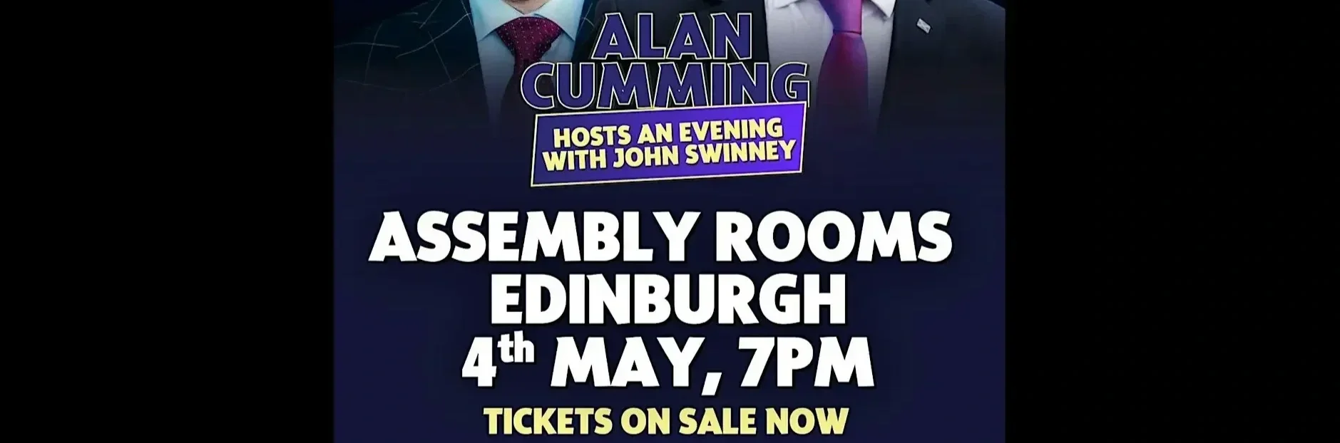 An Evening with John Swinnney and Alan Cumming