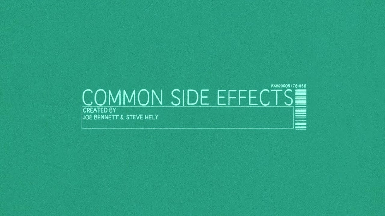 Common Side Effects Title Card