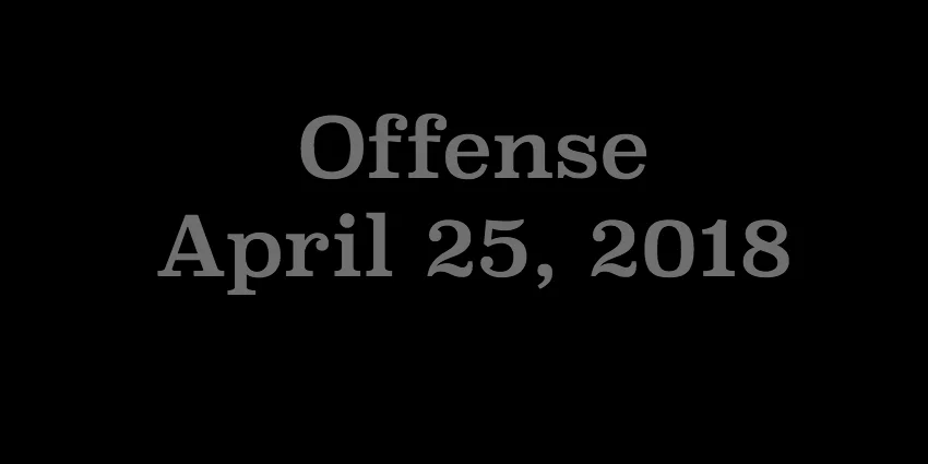 April 25 - Offense.jpg