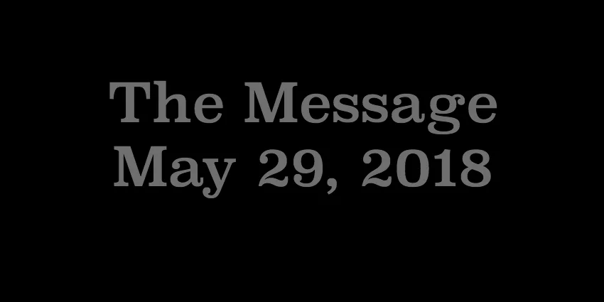 May 29 - The Message.jpg