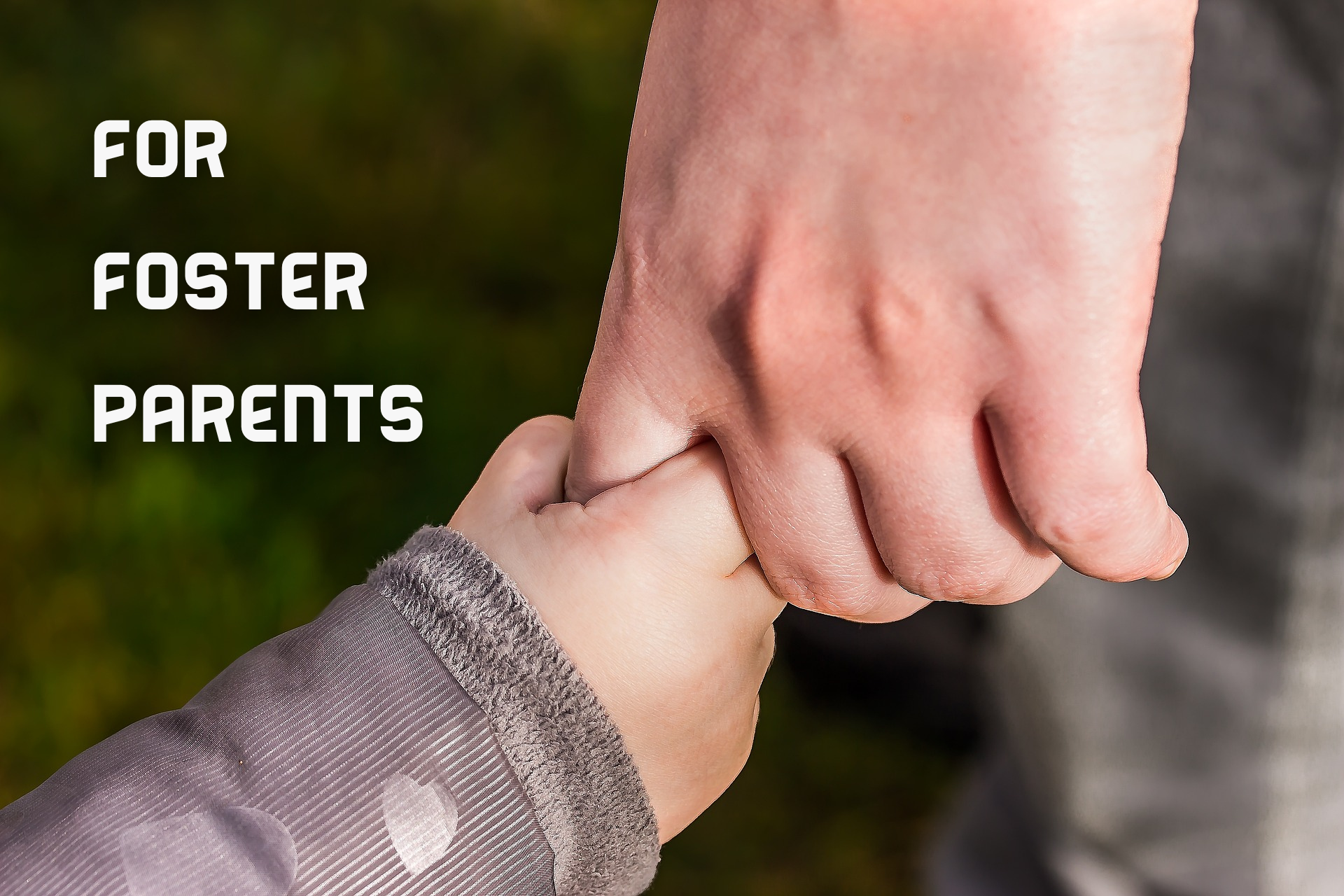 How to Develop Birth Family Connections: For Foster Parents