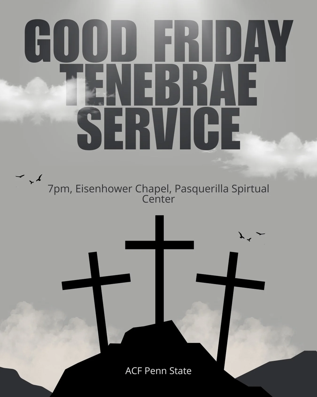 Join us for Good Friday in Eisenhower Chapel, at 7pm!