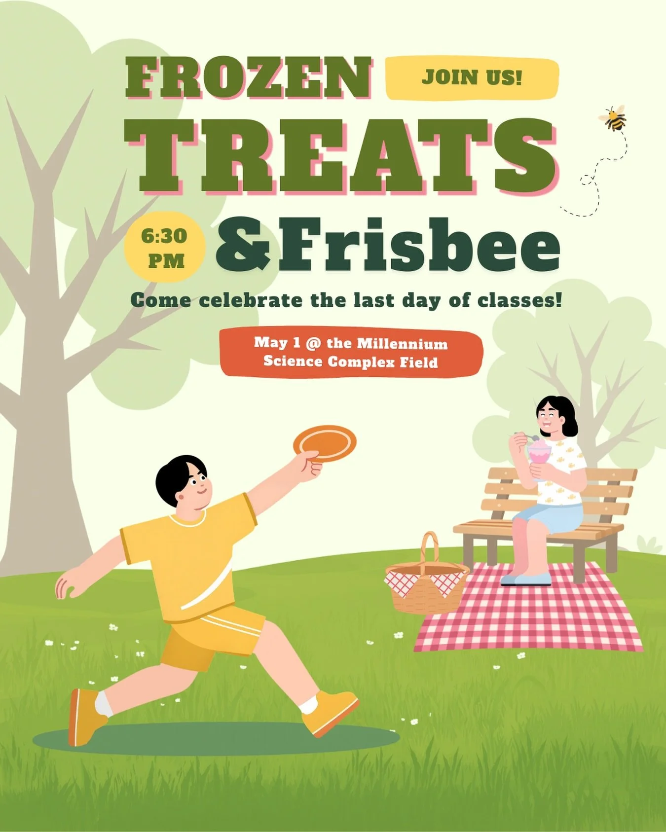 Join us this Friday for our last event of the semester!! Come celebrate the last day of classes at the Millennium Science Complex Field at 6:30 for frisbee and frozen treats! Hope to see you all there! 🤸&zwj;♂️🤸&zwj;♂️
