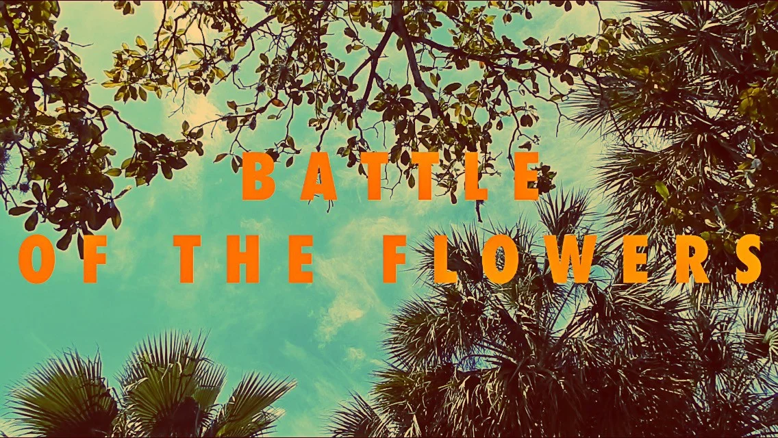 BATTLE OF THE FLOWERS
