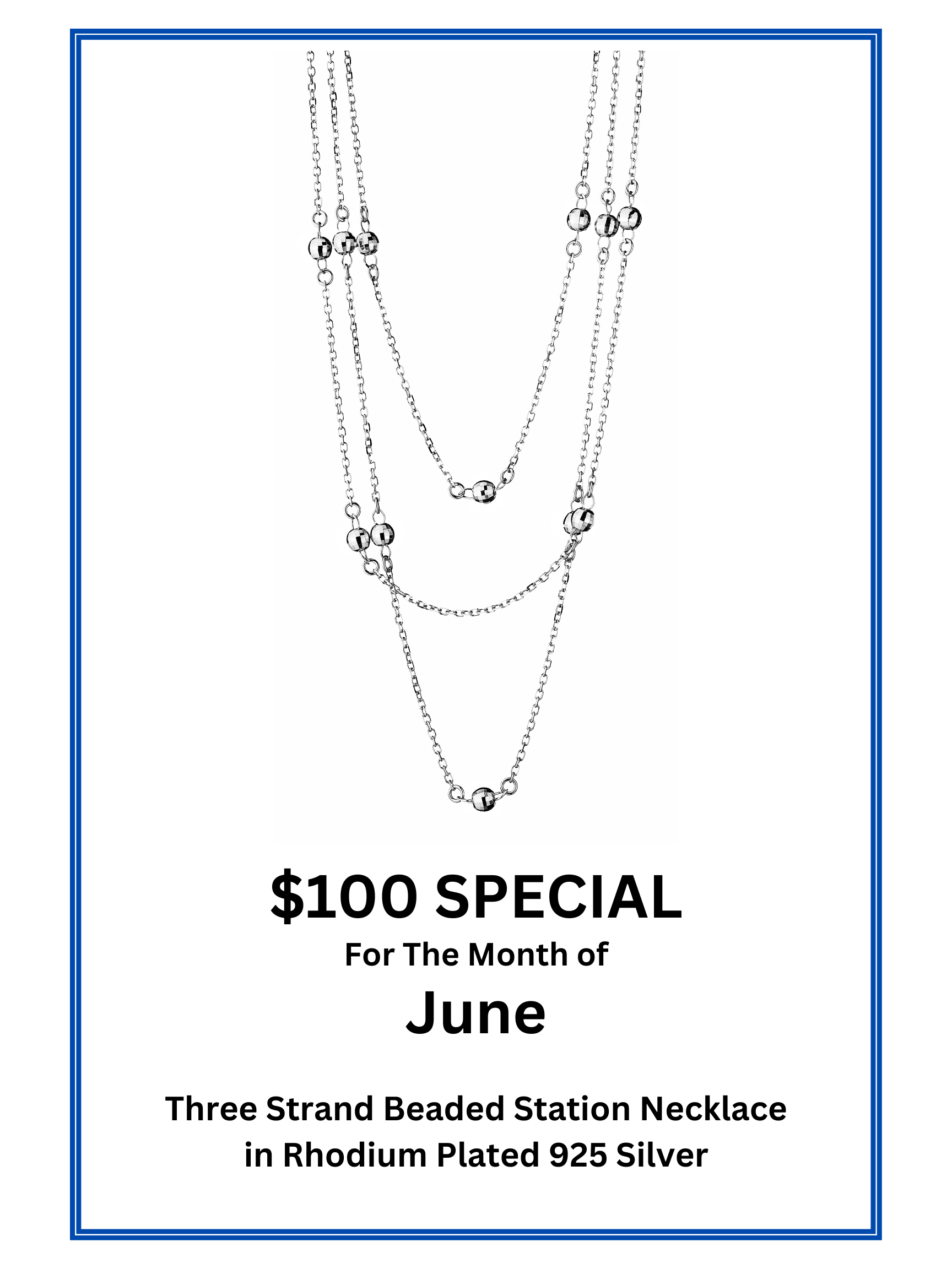 $100 Special June 