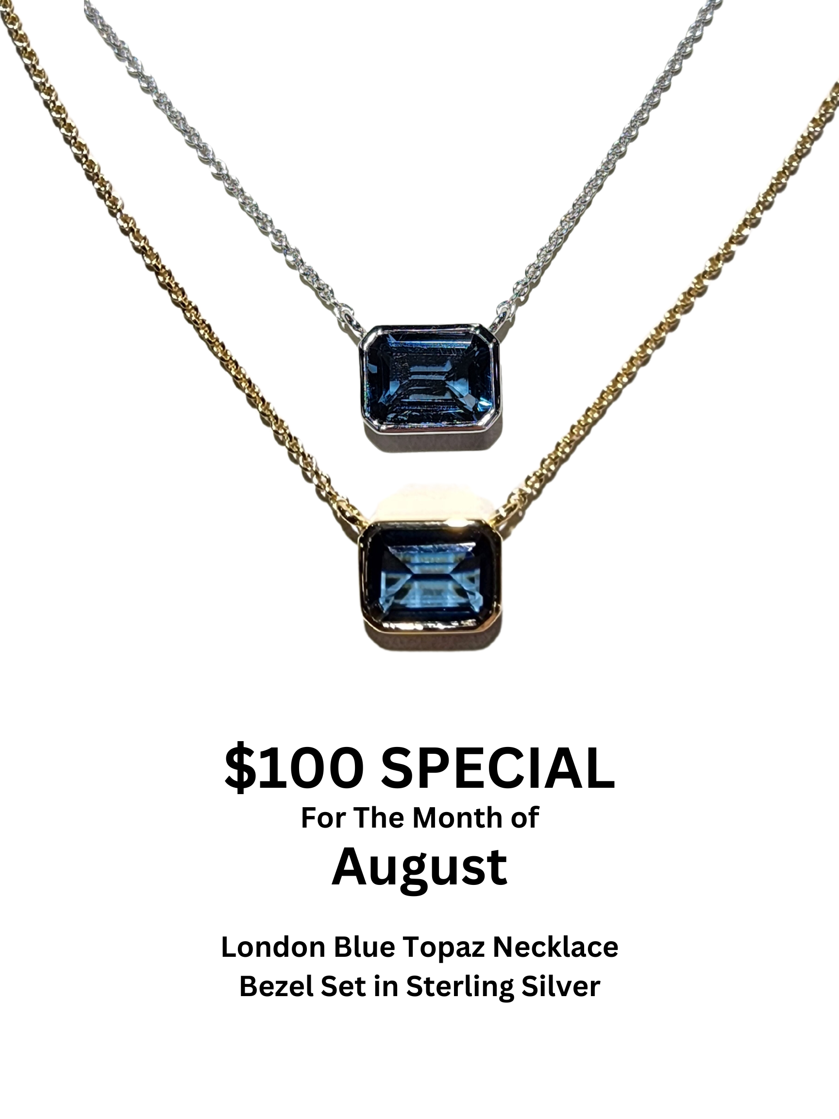 August $100 Special