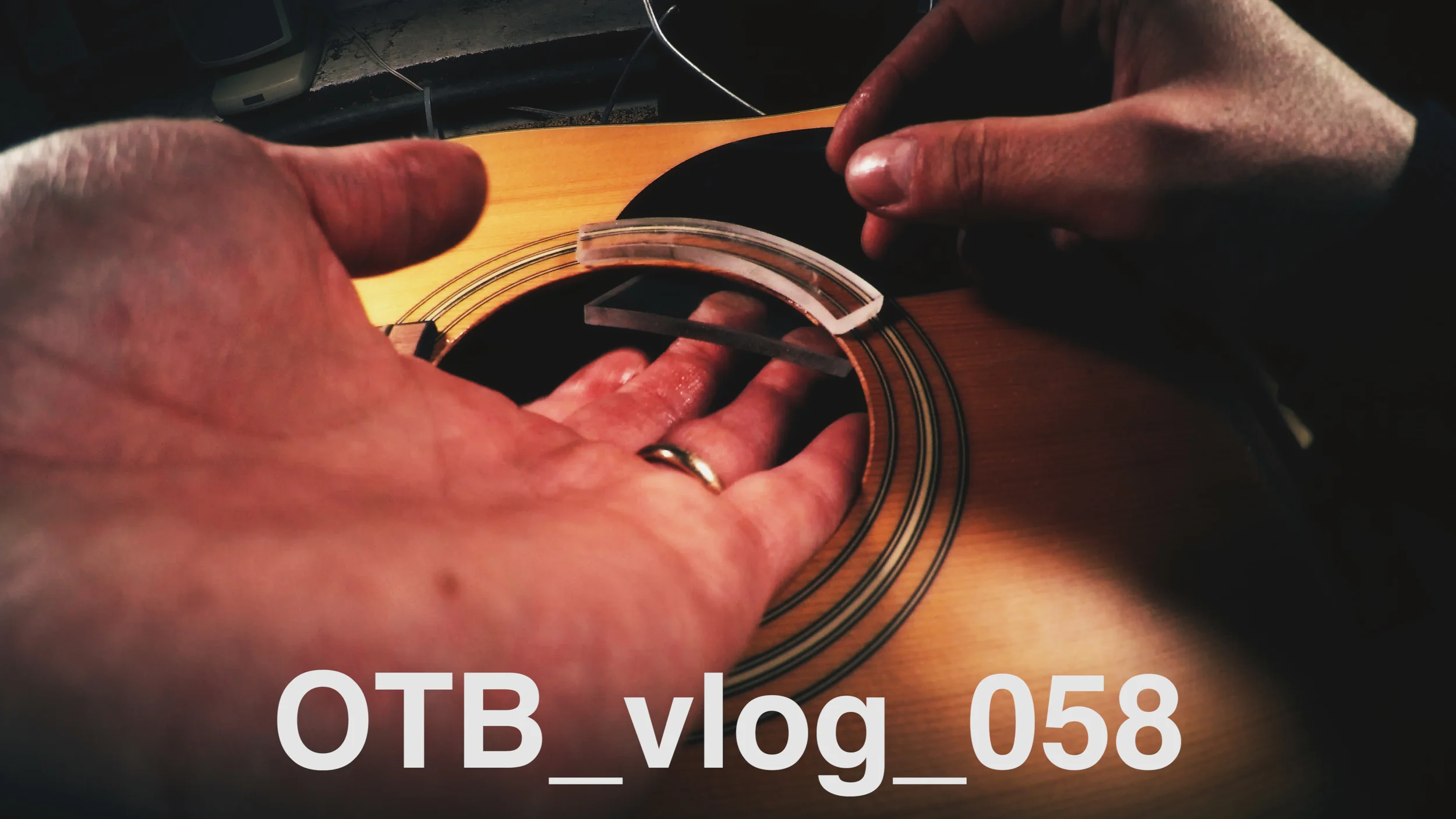 Punched in Soundhole :: OTB_vlog_058