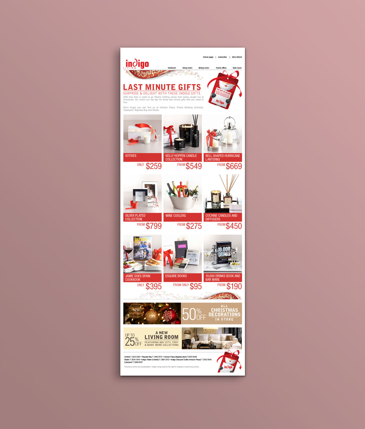 Electronic Direct Mail for Indigo Living, a furniture retailer based in Hong Kong. Part of a campaign leading up the the holidays.