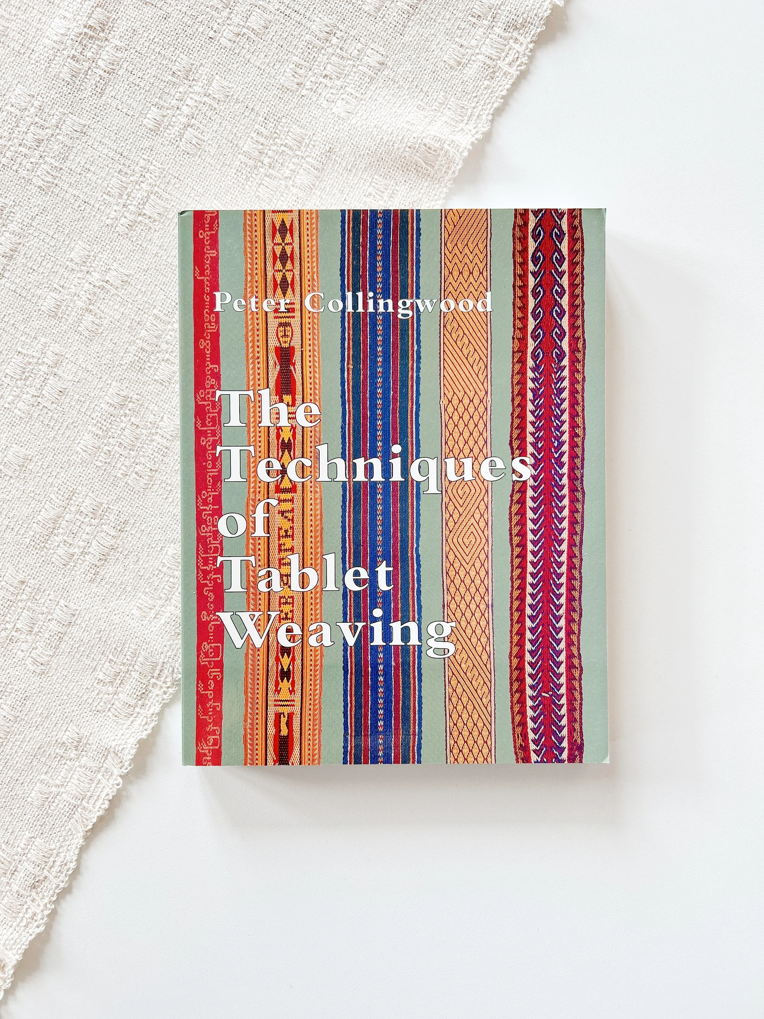 THE MAKER'S HAND Peter Collingwoodテキスタイル The Maker's Hand: A Close Look at Textile Structures