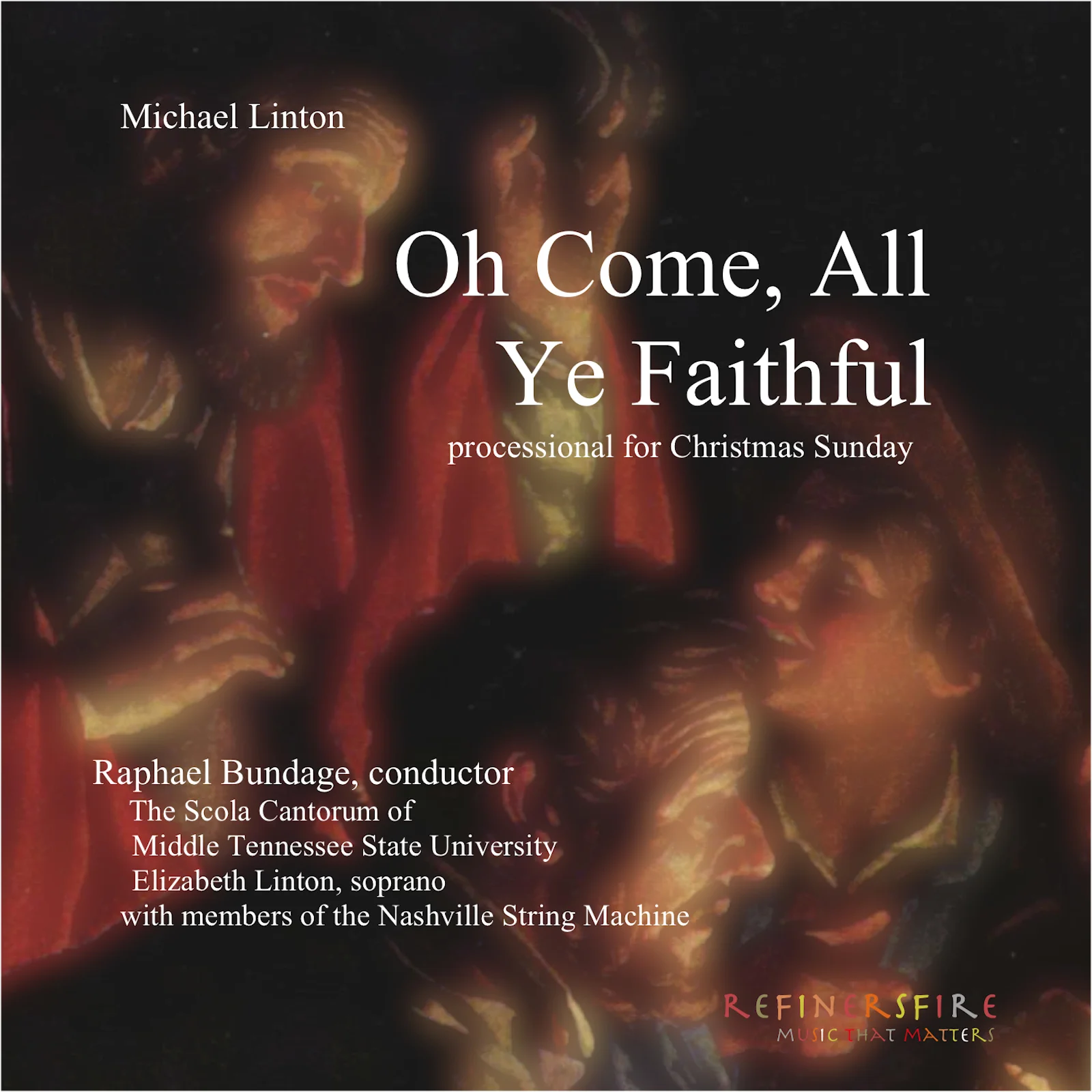 Linton: O Come, All Ye Faithful