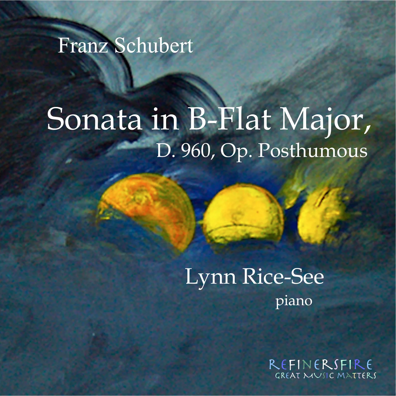 Schubert: Sonata in B-Flat Major, D. 960, Op. Posthumous