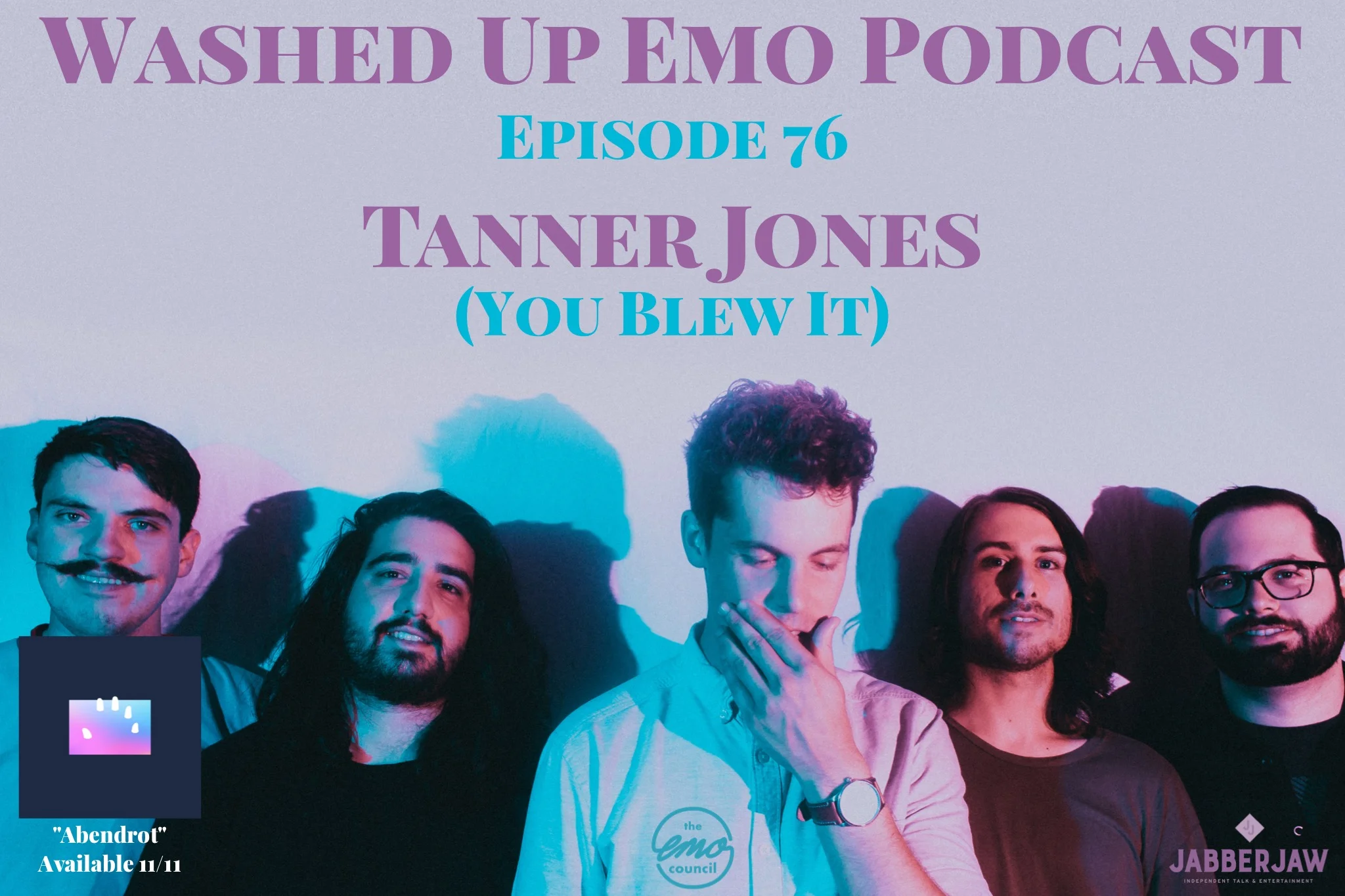 Ep. 76 - Tanner Jones (You Blew It)