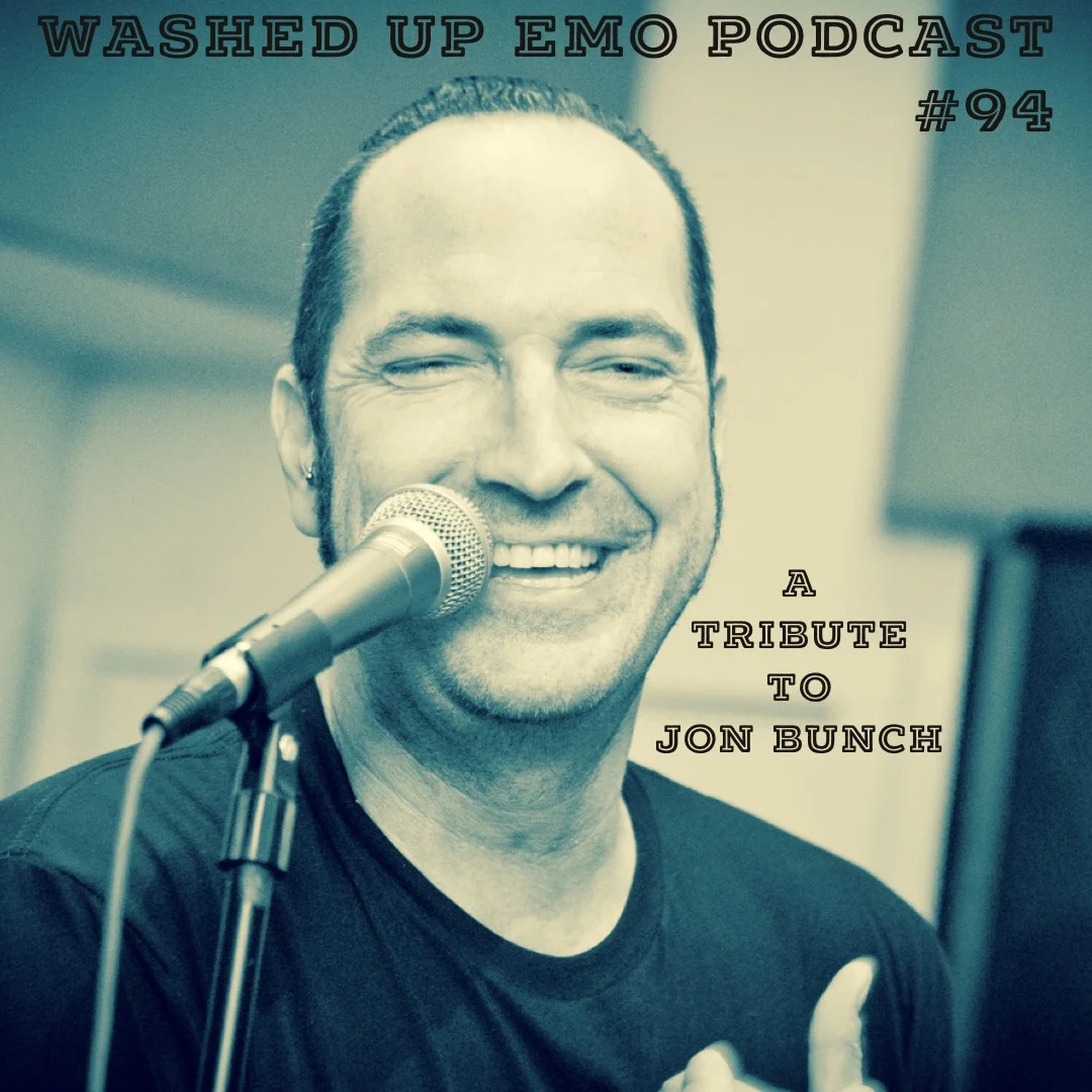 Ep. 94 - A Tribute to Jon Bunch