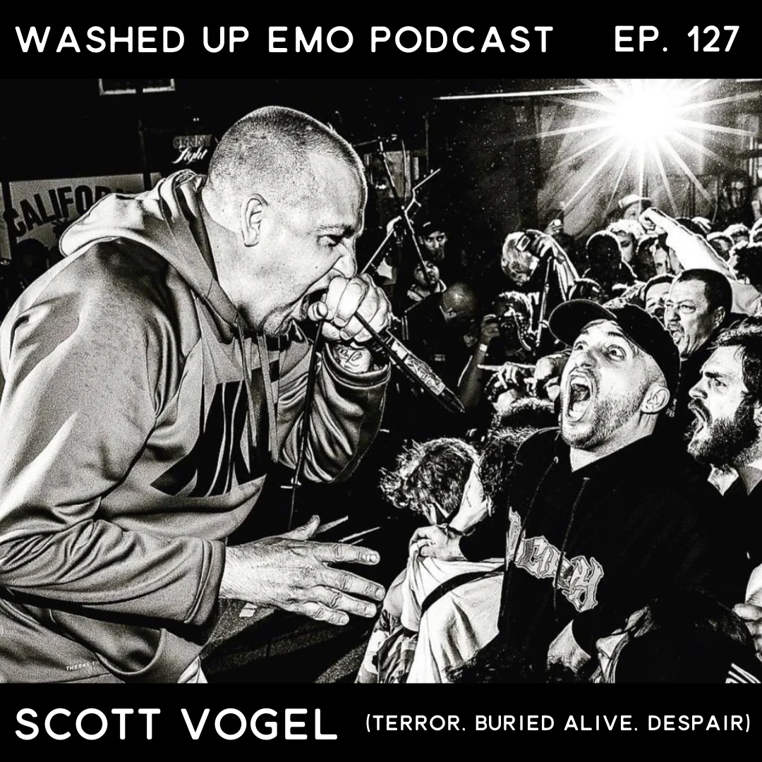 Ep. 127 - Scott Vogel (Terror, Buried Alive, Despair)