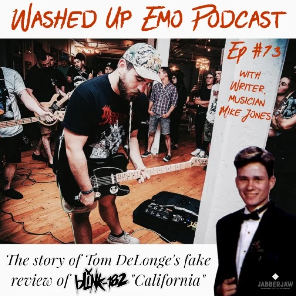 Ep. 73 - The Story of Tom DeLonge's Fake Review of Blink-182's "California"
