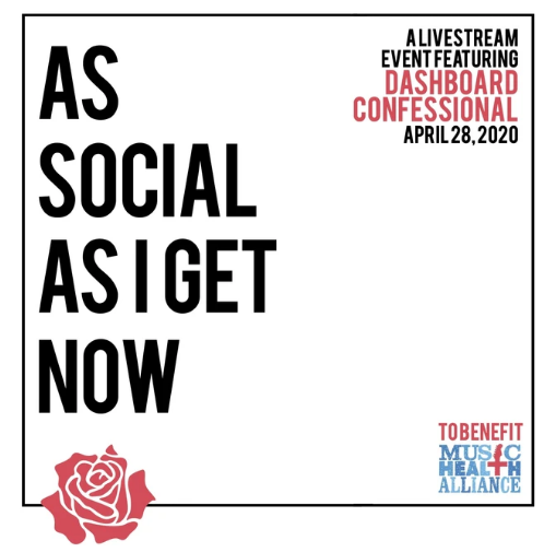 Watch Dashboard Confessional's “As Social As I Get Now” Livestream Event on 4/28! 