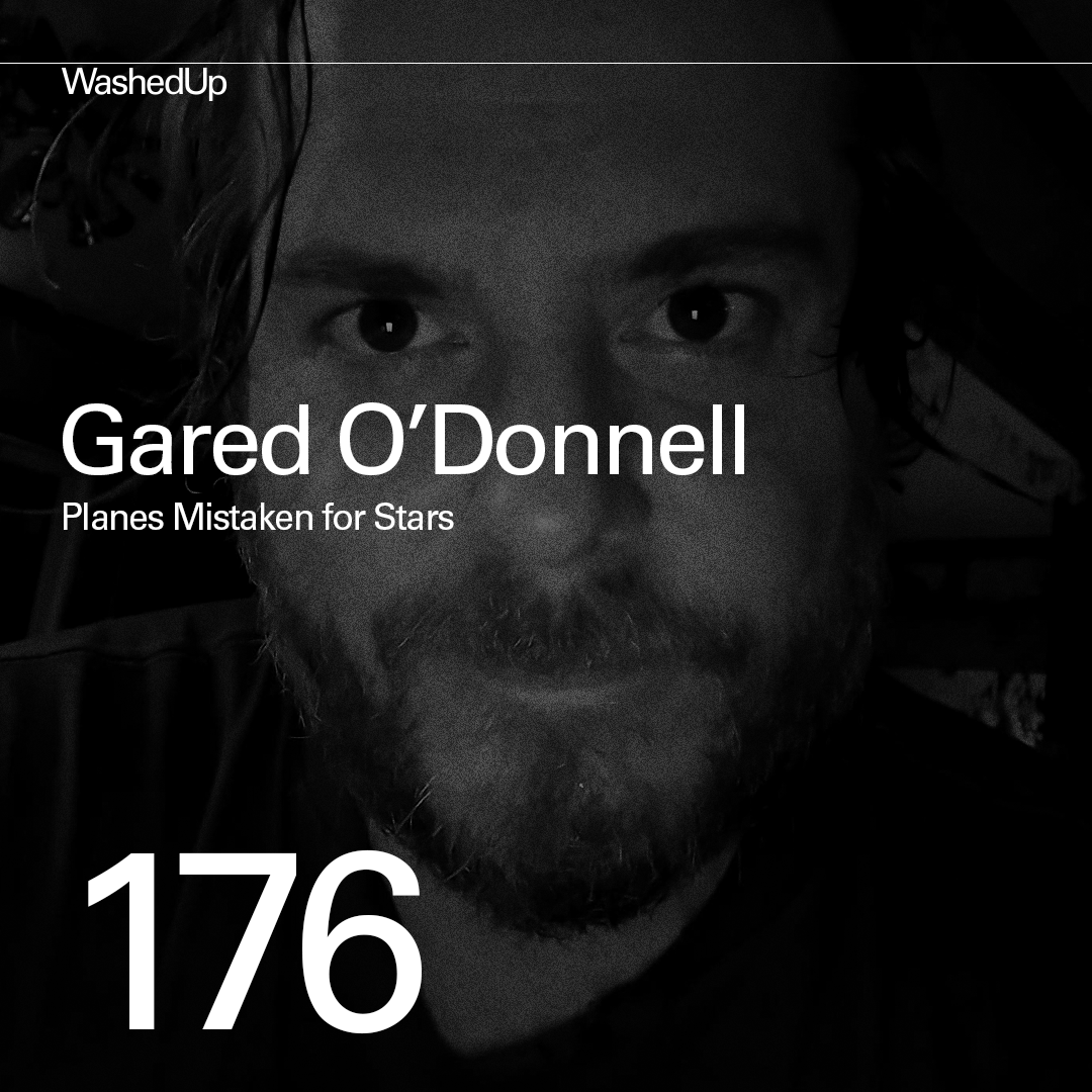 #176 - Gared O'Donnell (Planes Mistaken for Stars) 