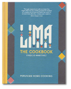 Lima The Cookbook Virgilio Martinez
