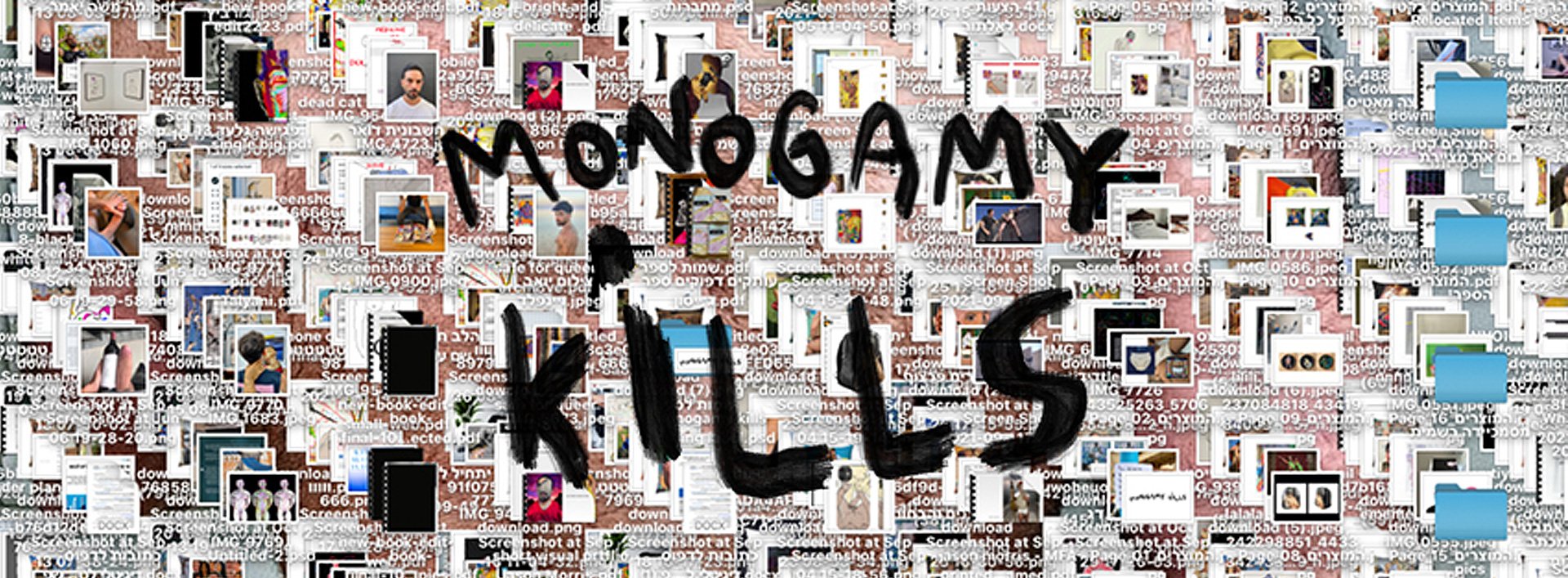 MONOGAMY KILLS