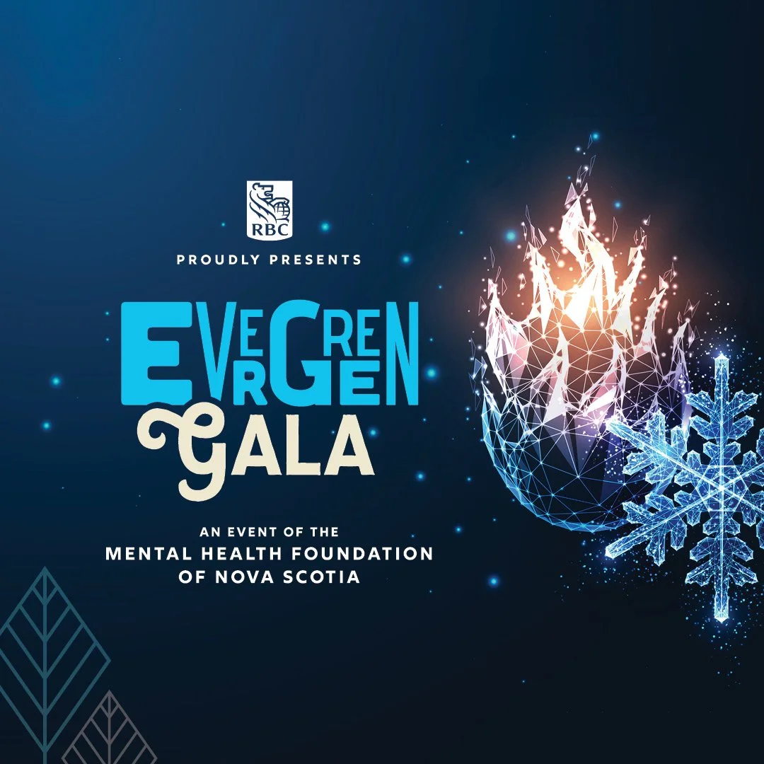 The Mental Health Foundation of Nova Scotia Announces Inaugural Evergreen Gala