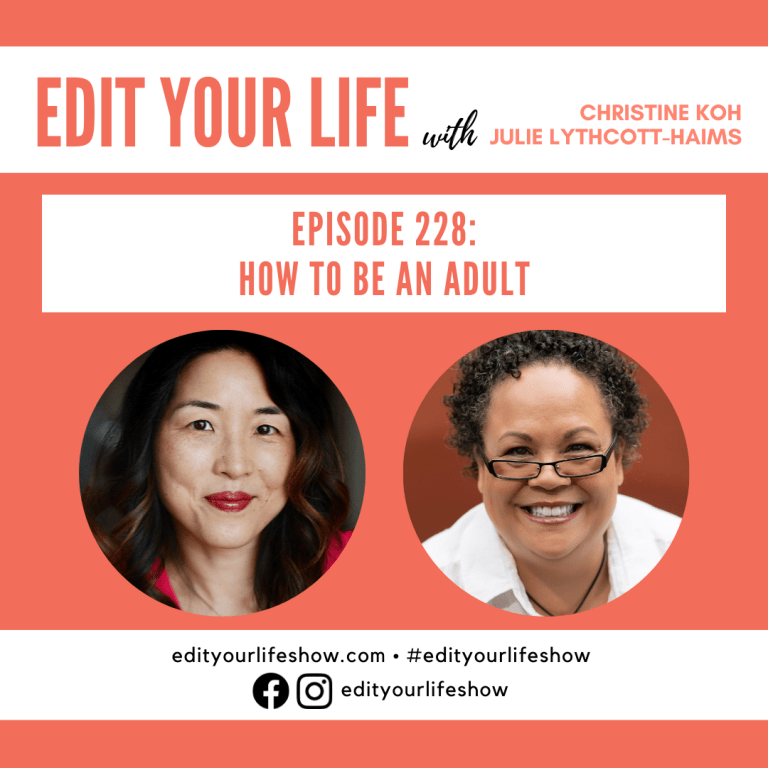 How To Be An Adult | Edit Your Life Episode 228