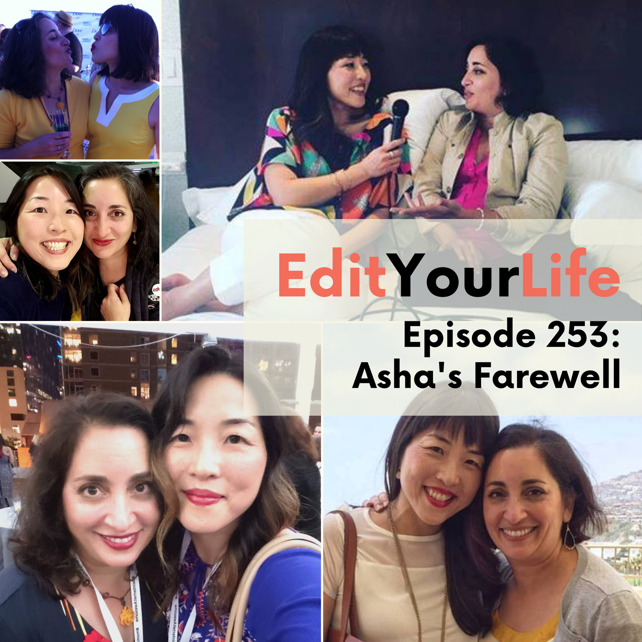 Asha's Farewell | Edit Your Life Episode 253