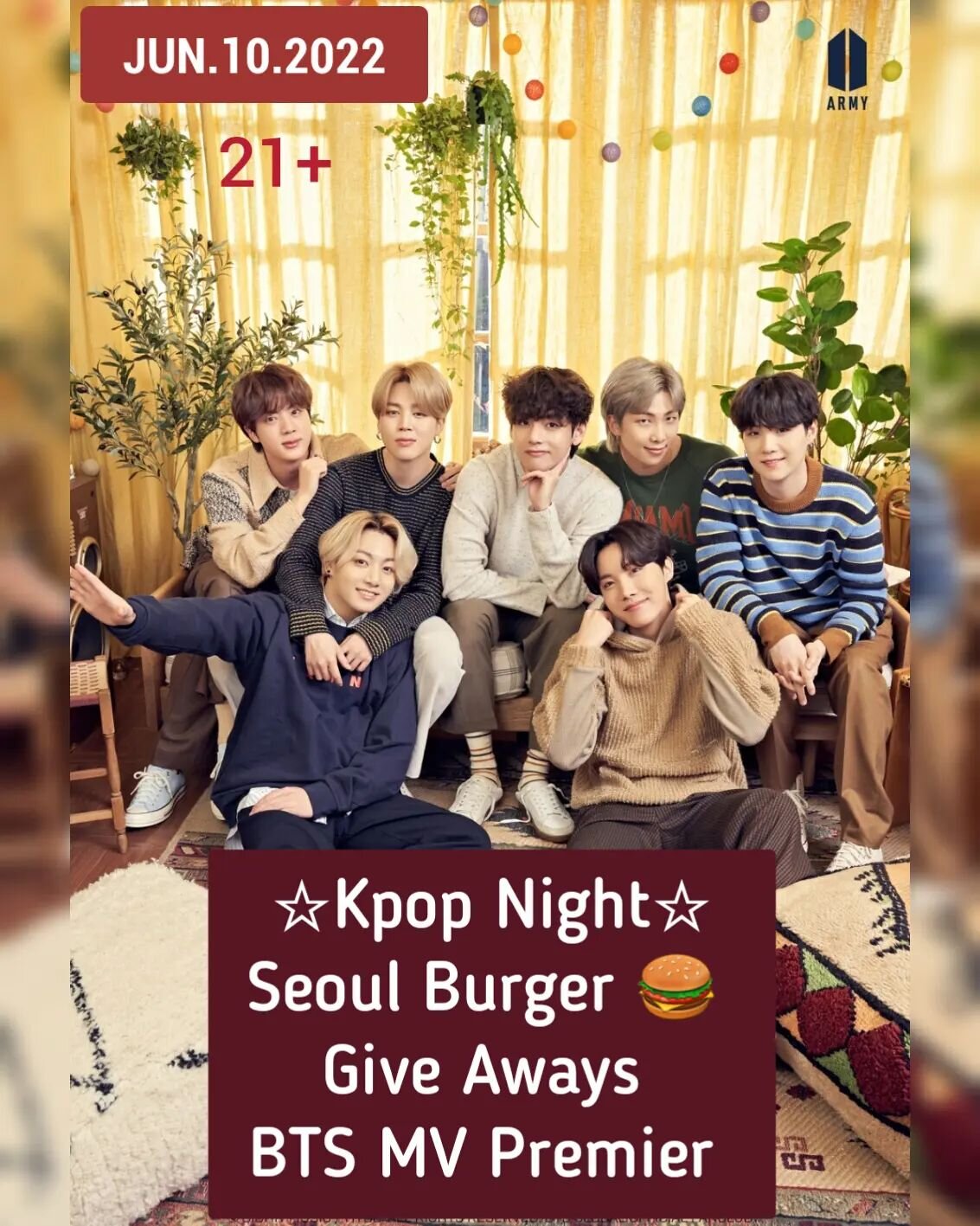 Come and join us on June 10th from 8pm-11:30pm. We will be celebrating the premiere of BTS music video &quot;Yet To Come&quot; with our Seoul Burger, BTS merch give aways, and kpop music throughout the night. Music  video premieres at 11pm and this i