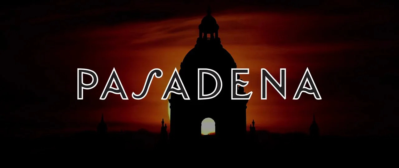 Pasadena: The Crown City
