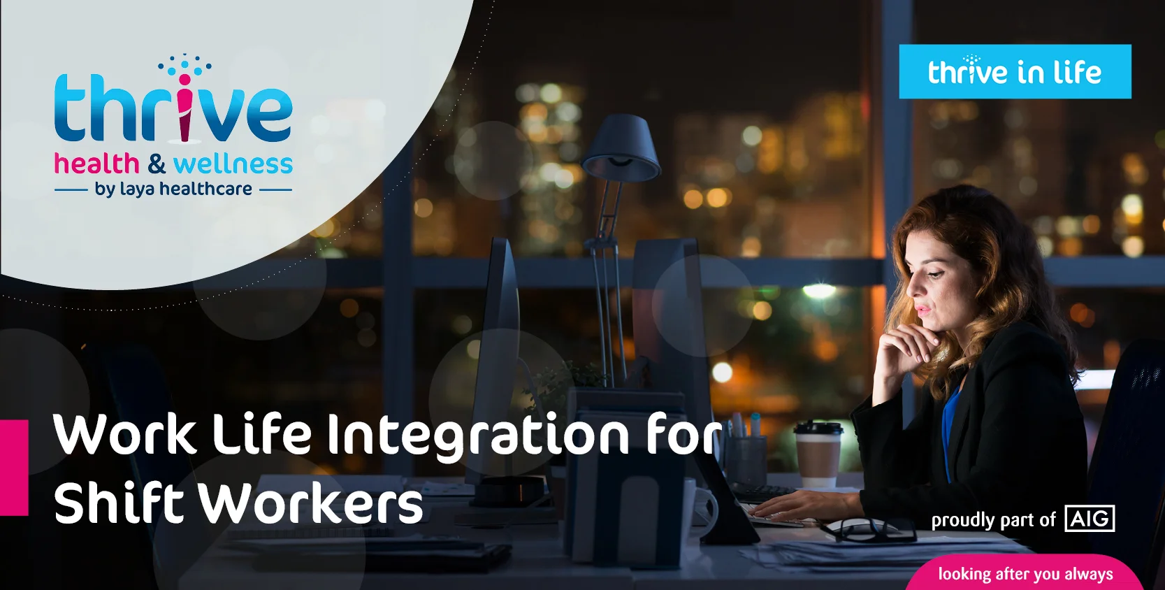 MAILCHIMP TEMPLATE. Work Life Integration for Shift Workers.jpg