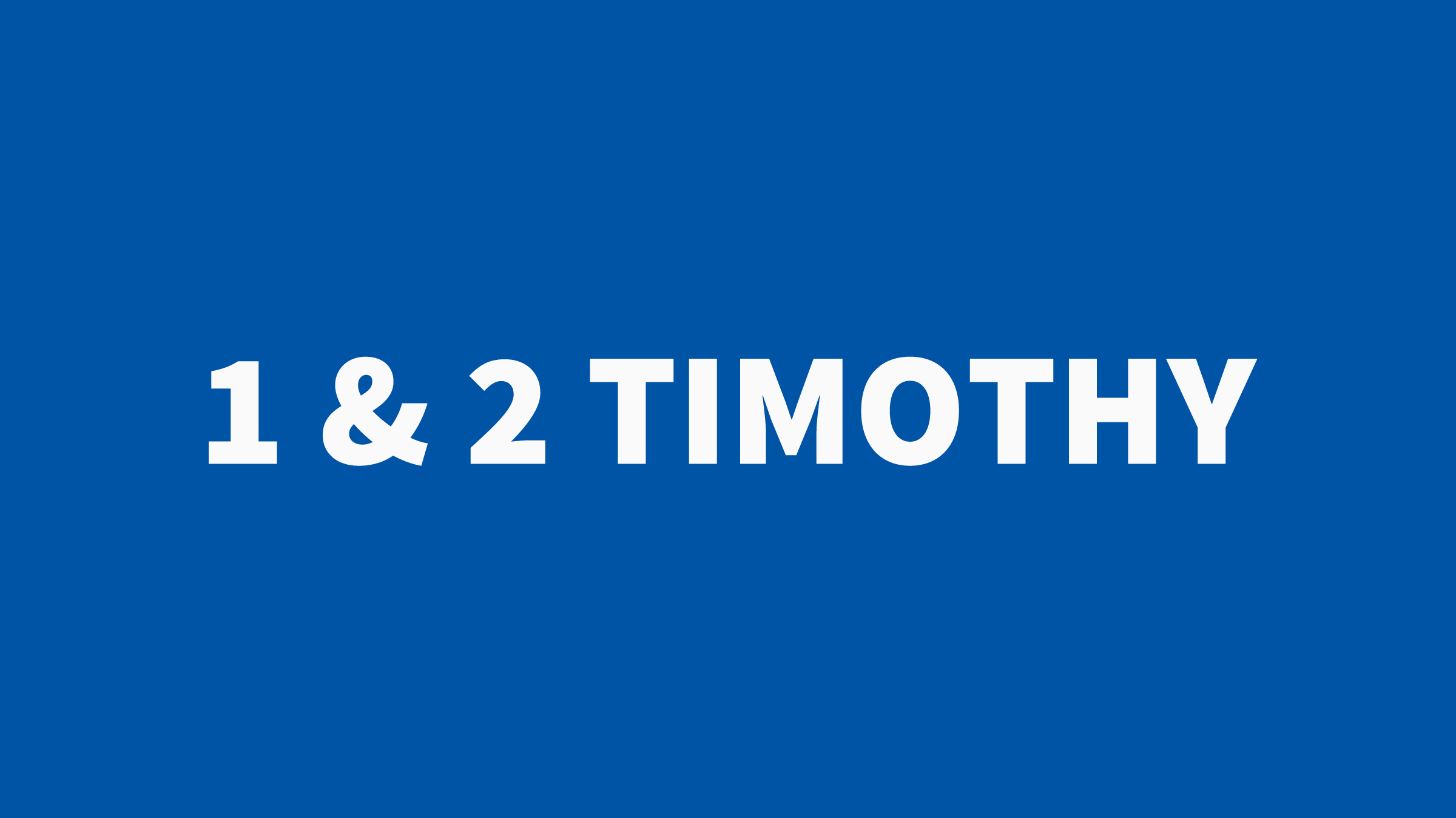 1&2 Timothy title.jpg