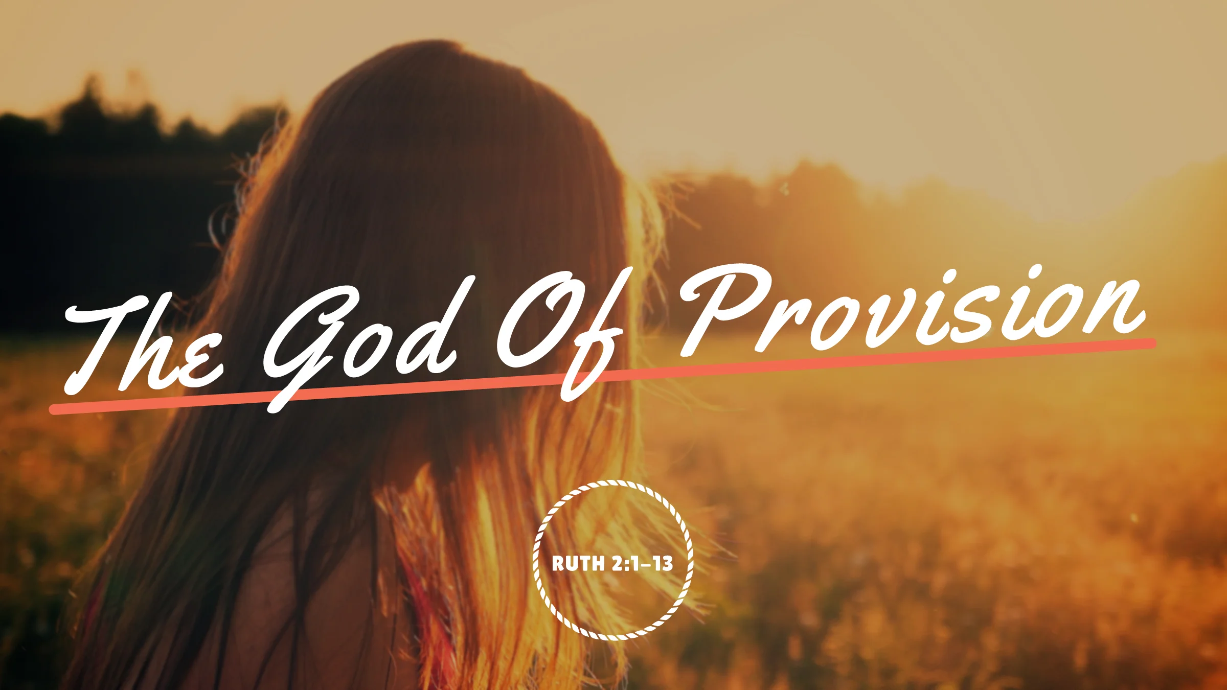 Ruth - The God of Provision.jpg
