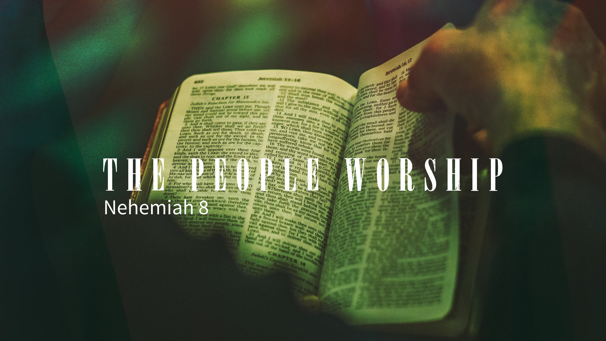 The People Worship - Nehemiah 8.jpg