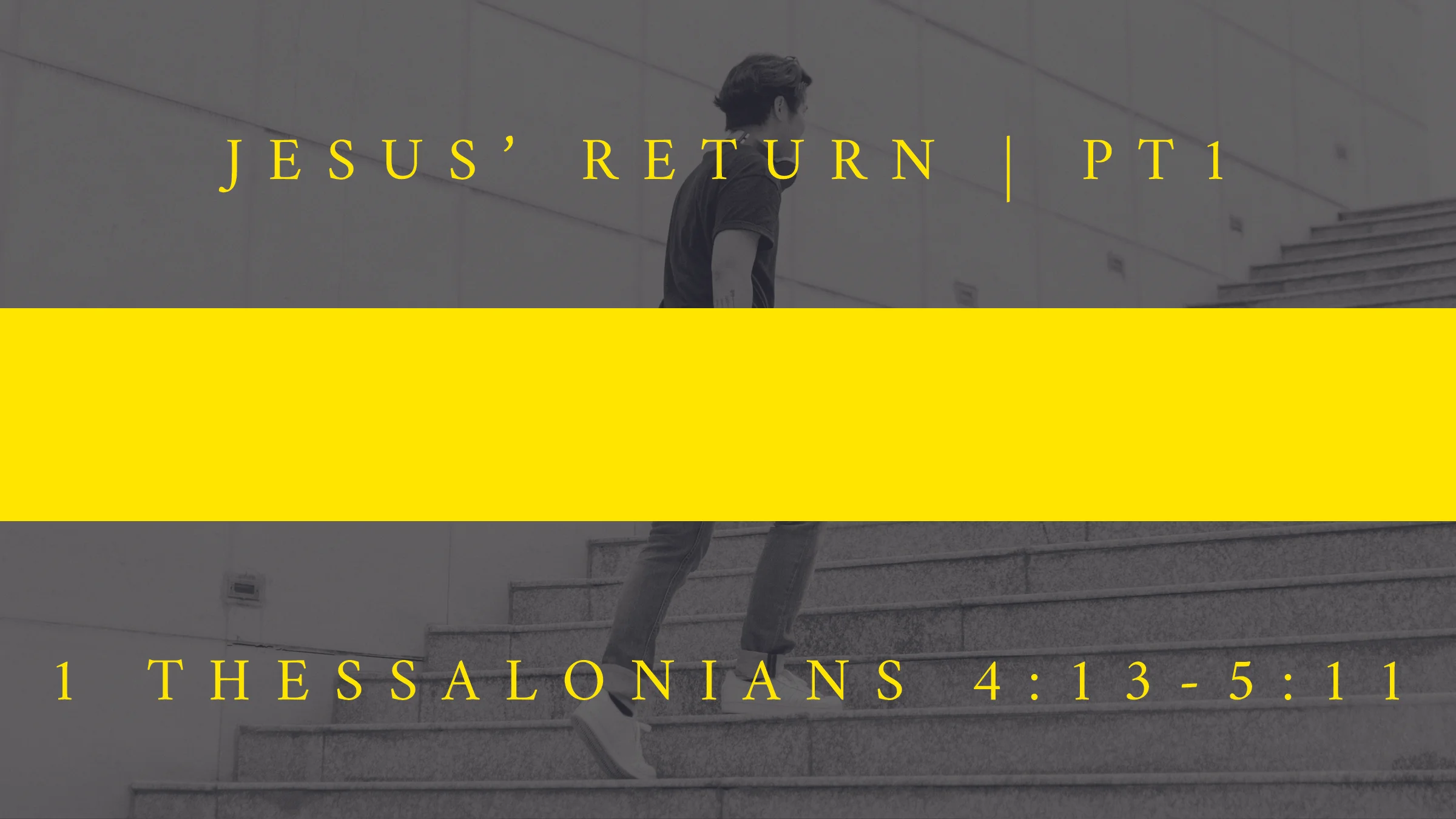 11 - Jesus' Return - pt1.jpg