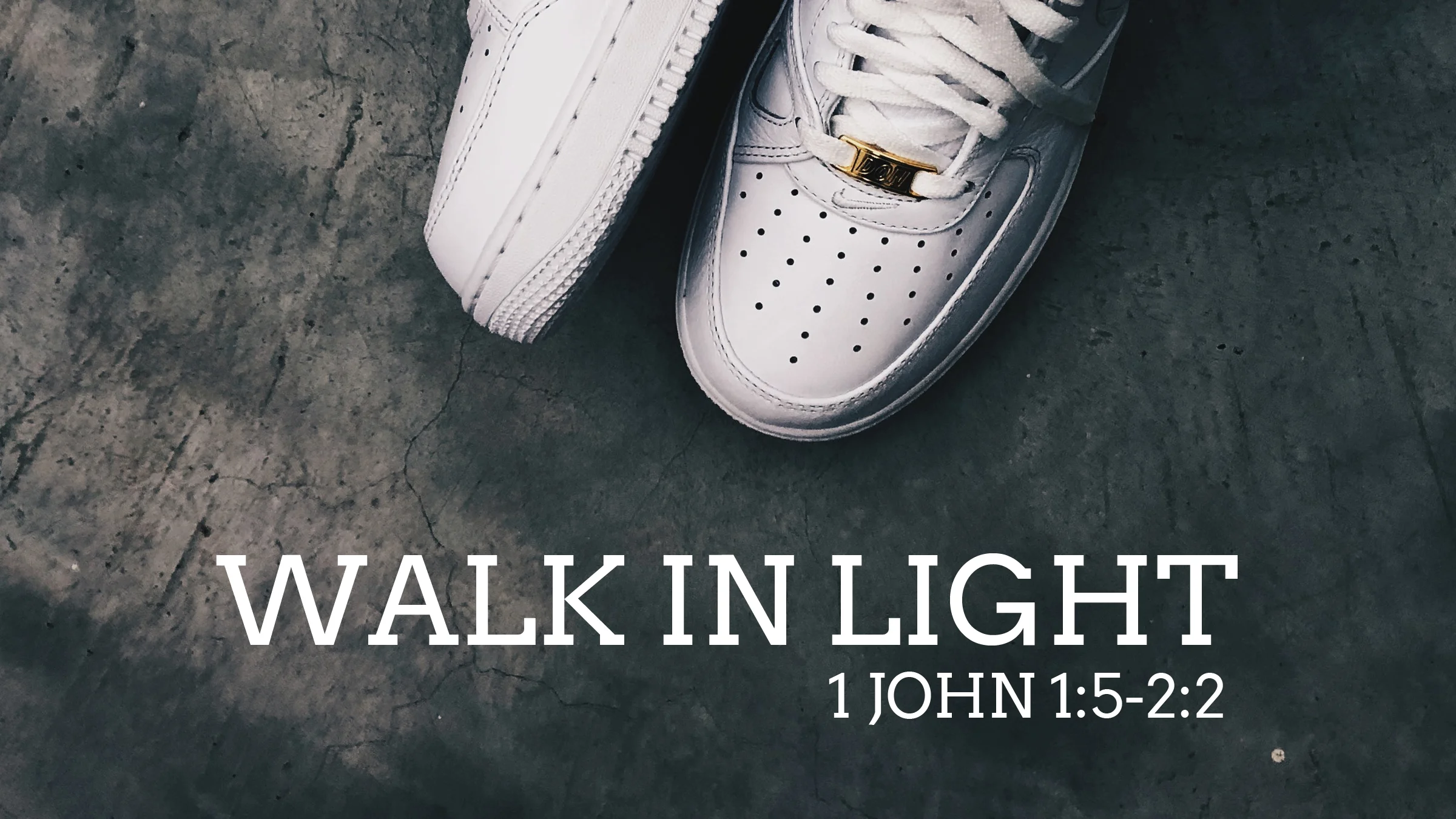 Walk In Light.jpg