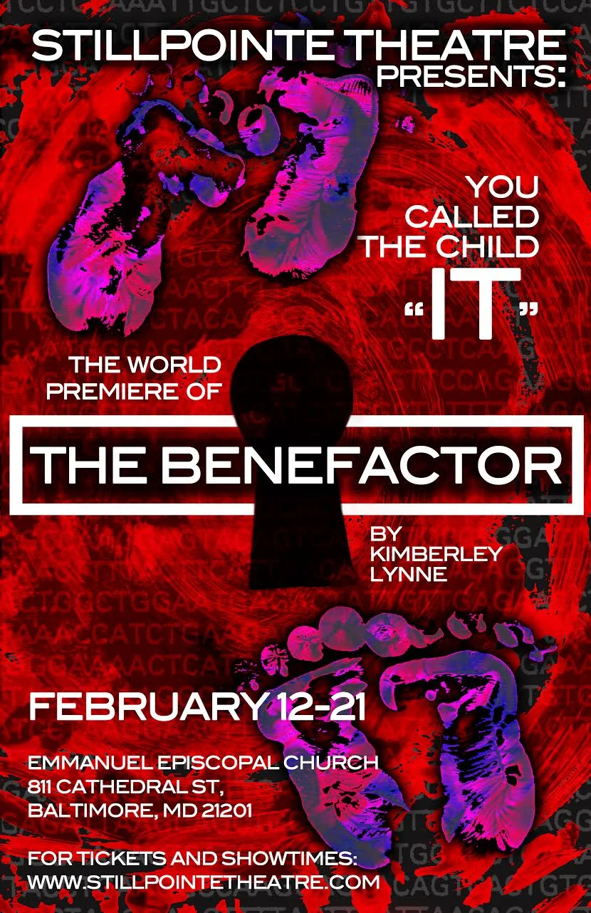 Poster for the Benefactor, running February 12-21 2015 @ https://stillpointe.tixato.com/buy/the-benefactor . Poster by Corey Hennessey.