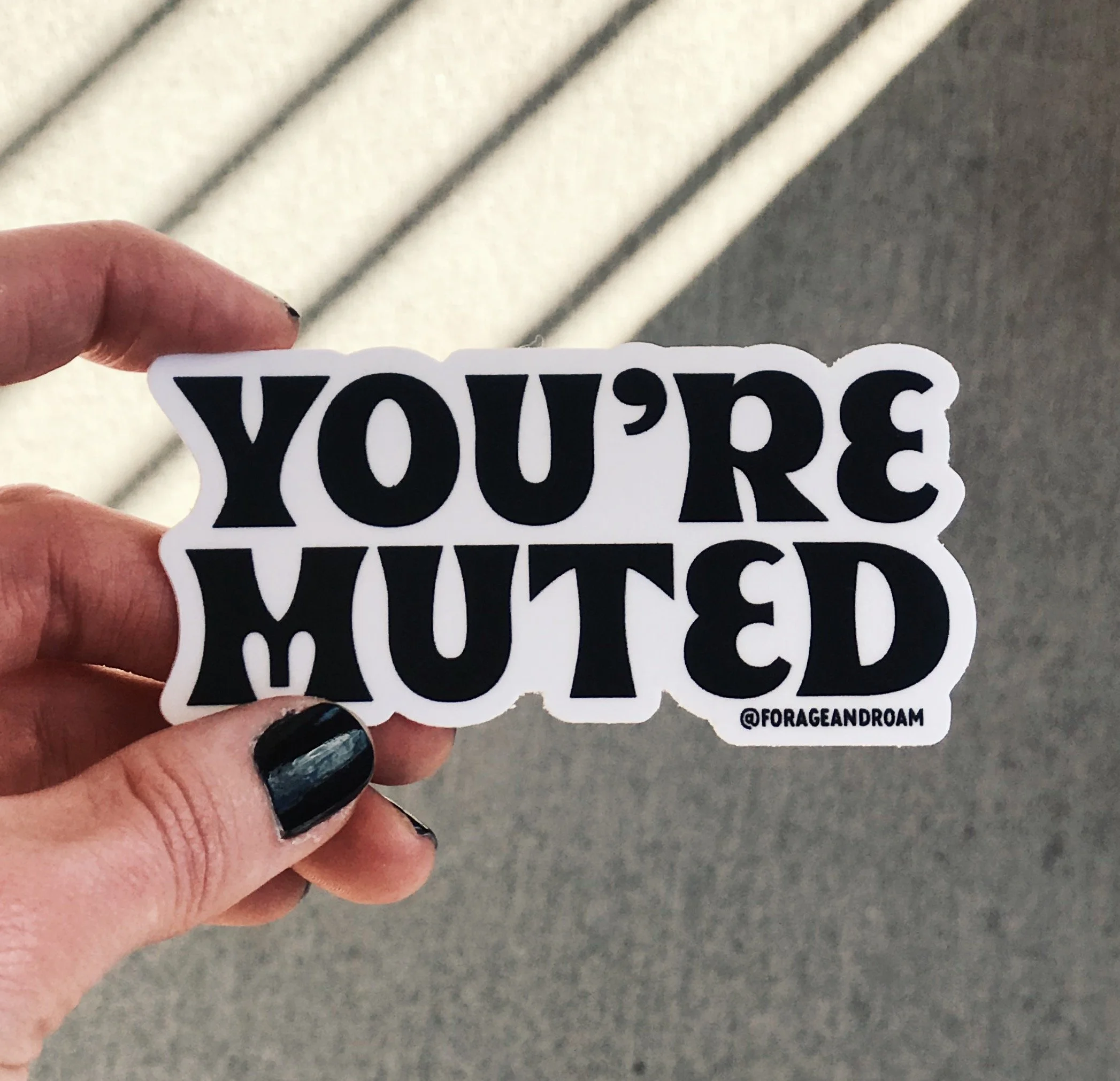 You're Muted Sticker.jpg