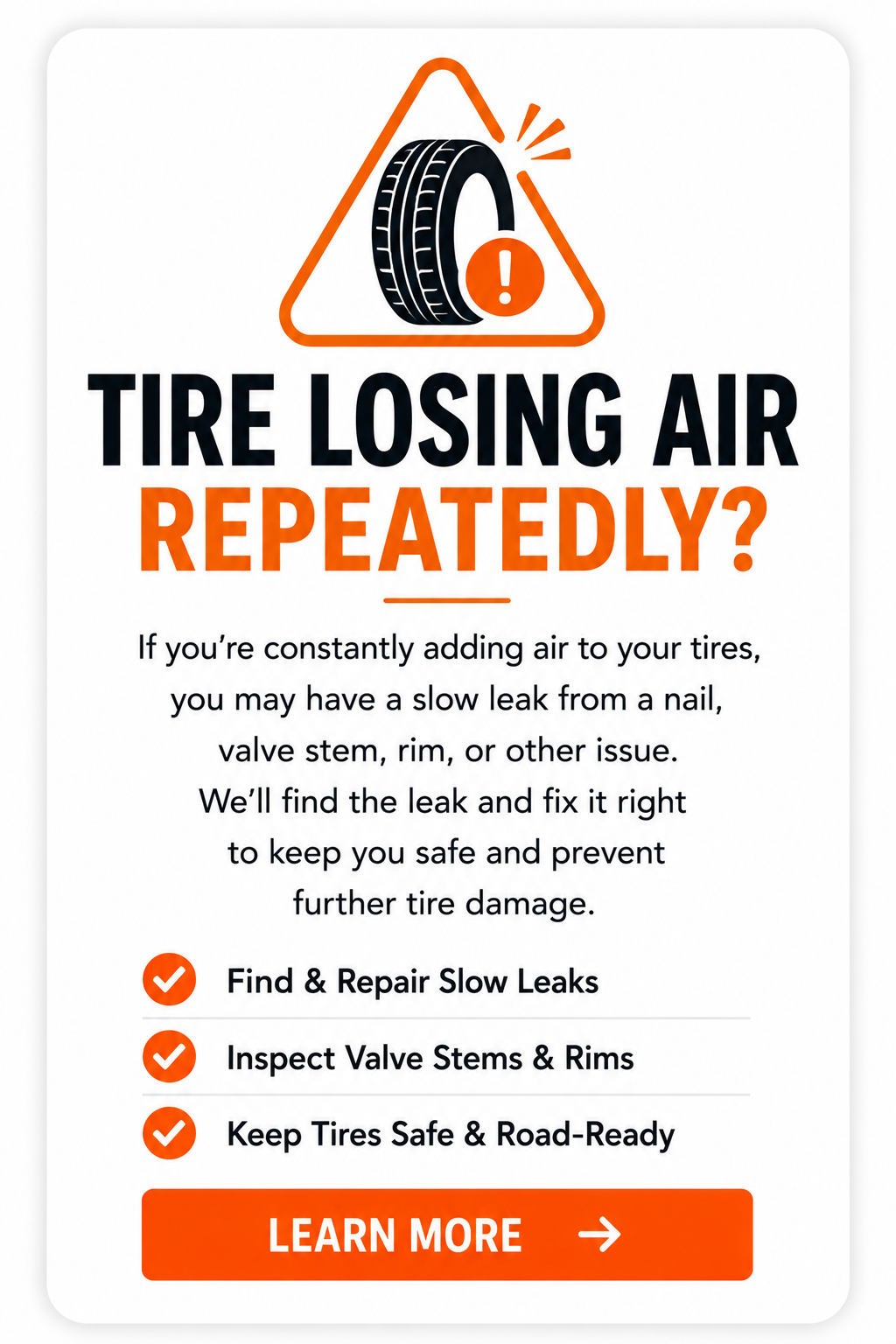 Tire losing air repeatedly card explaining slow leaks caused by punctures, valve stems, rims, or other tire problems.