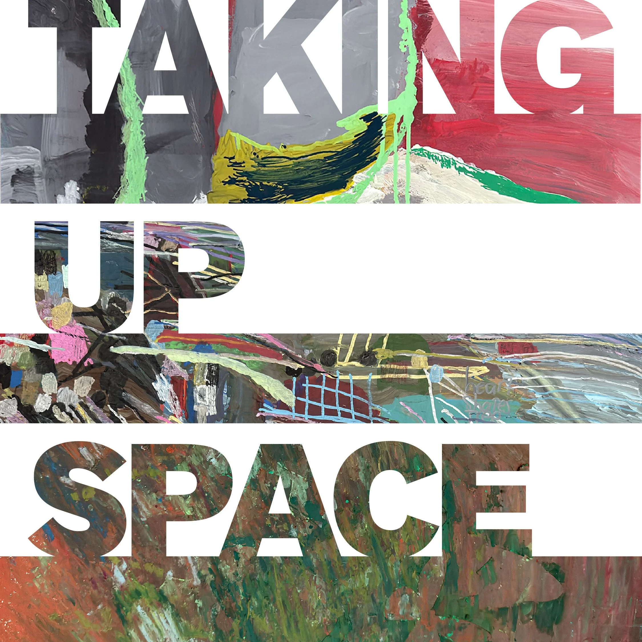 Taking Up Space Opening Reception