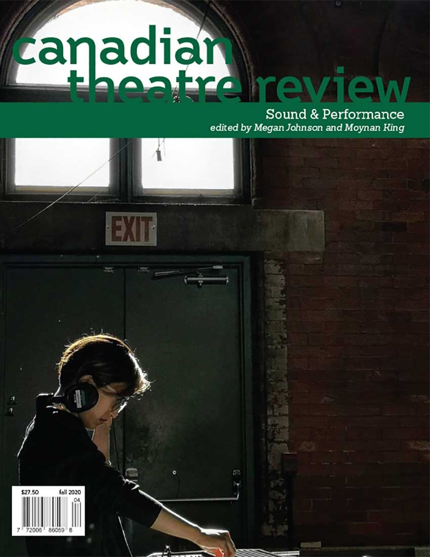 Canadian Theatre Review: Sound &amp; Performance