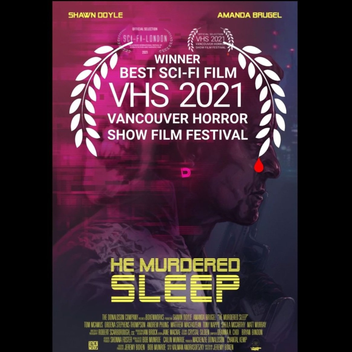 HE MURDERED SLEEP wins best sci-fi film at VHS!