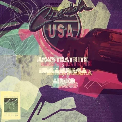 Jaws That Bite x Nunca Duerma x ∆irjob - “Cruis’n USA”