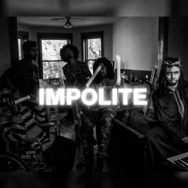 Impolite Society - Bootleg #1