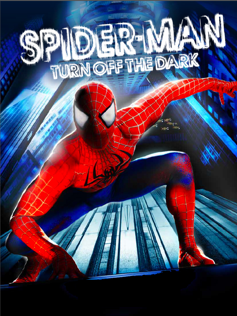 Spiderman: Turn Off the Dark!