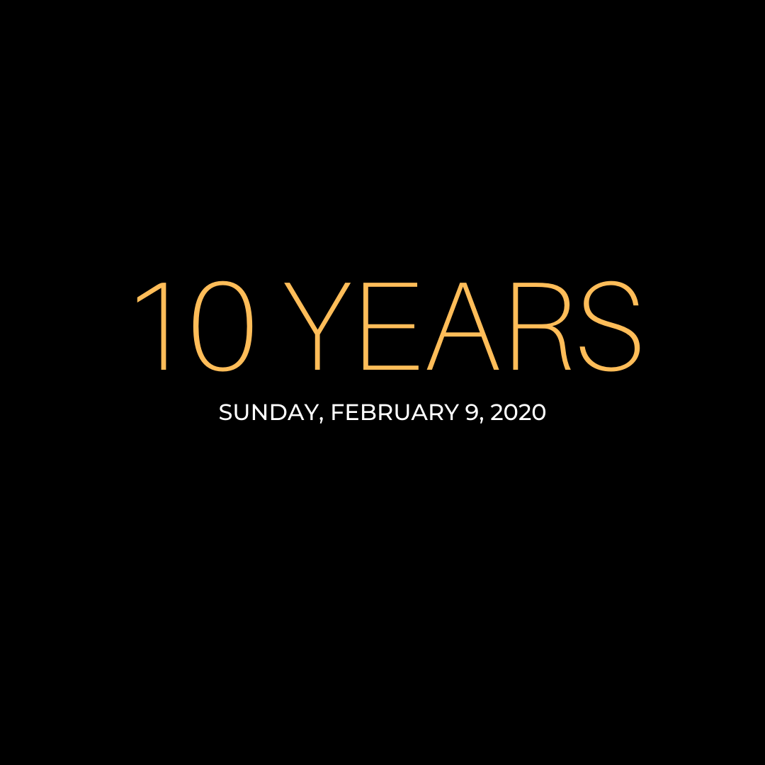 10 Year Anniversary