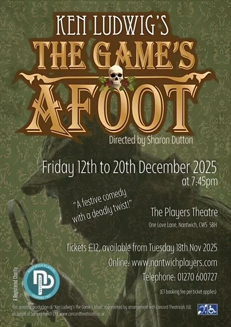 Nantwich Players - The Game's Afoot by Ken Ludwig