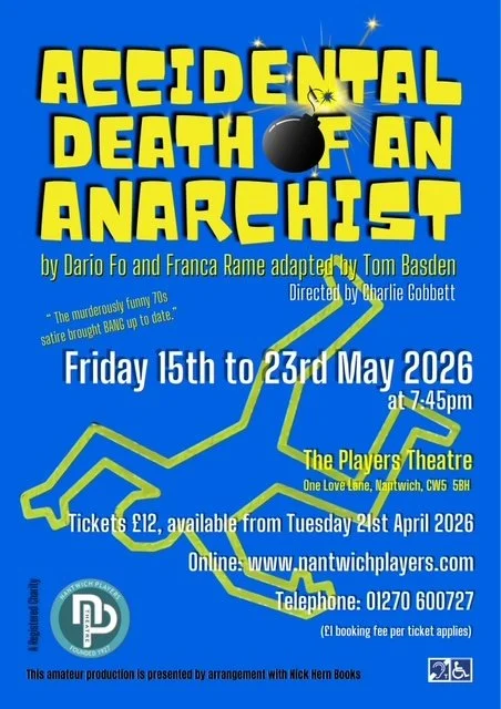 Nantwich Players - Accidental Death of an Anarchist by Tom Basden