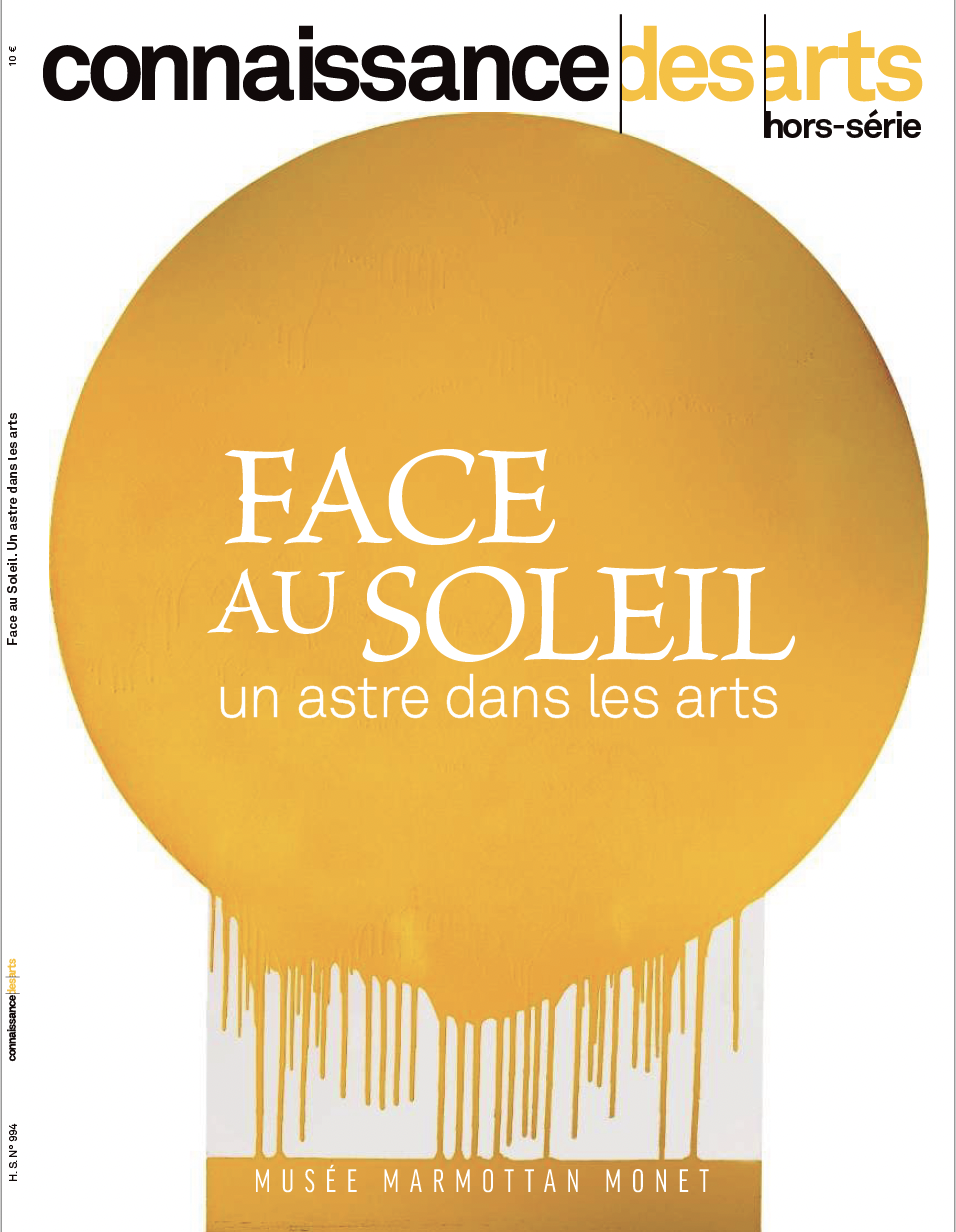 FACE AU SOLEIL / HORS SERIE CONNAISSANCE DES ARTS
