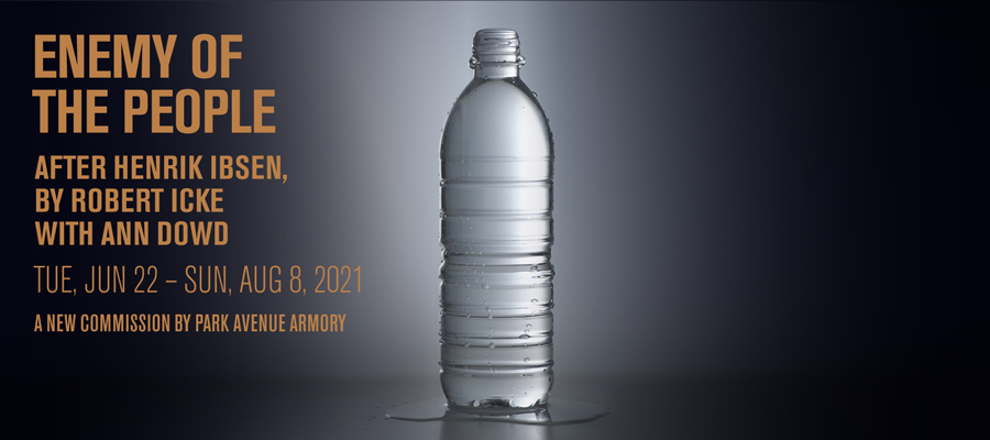 Enemy of the People: After Henrik Ibsen  By Robert Icke with Ann Dowd